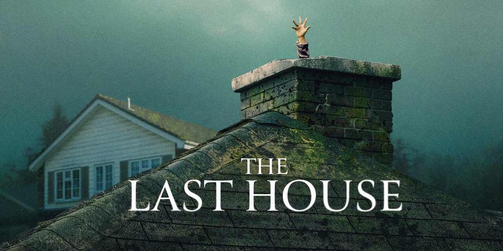 The Last House